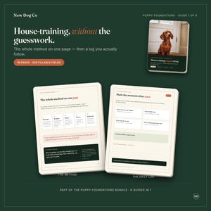 May include: A digital puppy house-training guide featuring a dark green background with white text. The guide includes a cover page with a dachshund, and two interior pages titled The Method and The Daily Log, detailing 18 pages and 339 fields.
