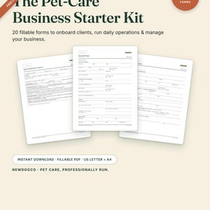 Peut inclure: Le kit de démarrage pour entreprise de soins aux animaux comprend 20 formulaires remplissables pour les promeneurs, gardiens, pensions, crèches et toiletteurs. Les documents sont des feuilles blanches avec du texte noir.