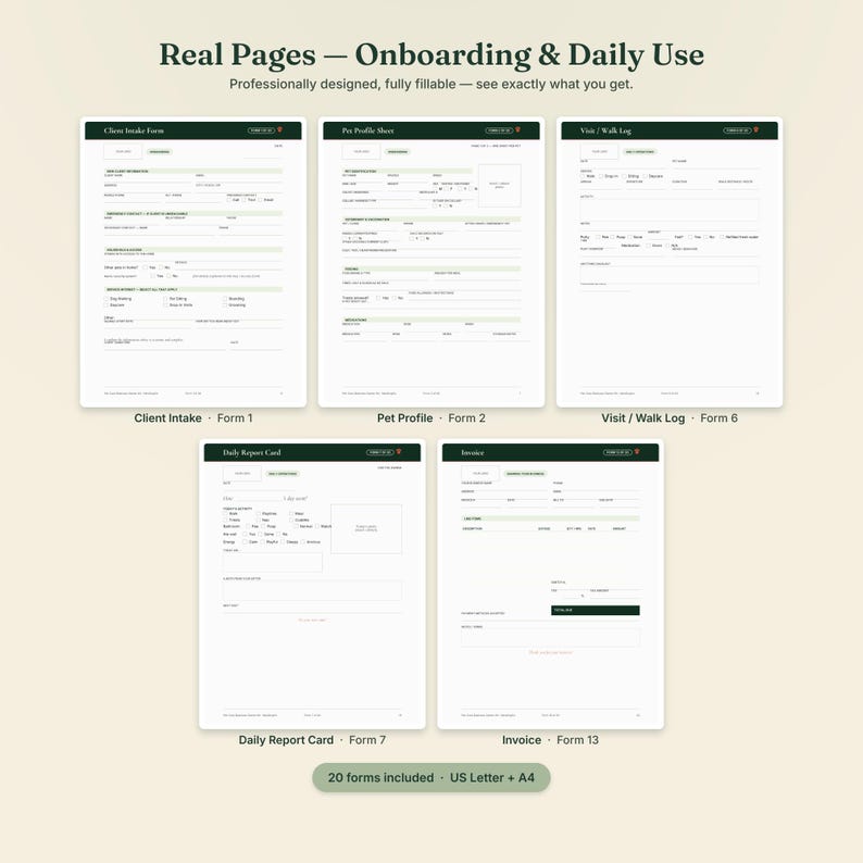 May include: A collection of five printable business forms titled Real Pages &mdash; Onboarding & Daily Use, including a Client Intake Form, Pet Profile Sheet, Visit / Walk Log, Daily Report Card, and Invoice, all featuring dark green headers and white fields.