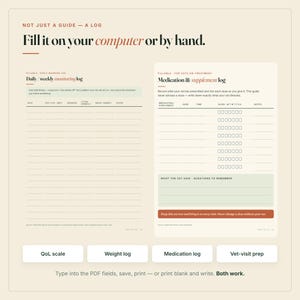 Puede incluir: Un registro de salud para mascotas digital o imprimible que incluye un diario de seguimiento diario y semanal y un registro de medicamentos y suplementos. El documento contiene campos para fechas, s&iacute;ntomas y dosis, con el texto Fill it on your computer or by hand.