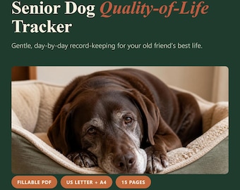 Senior Dog Quality-of-Life Tracker | Aging Dog Care Log (Printable PDF)