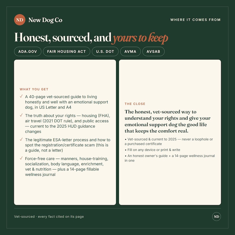 Peut inclure: Un graphique informatif vert fonc&eacute; intitul&eacute; New Dog Co Honest, sourced, and yours to keep. Il pr&eacute;sente un guide v&eacute;t&eacute;rinaire de 40 pages pour chiens de soutien &eacute;motionnel, incluant les droits au logement, le transport a&eacute;rien et un journal.
