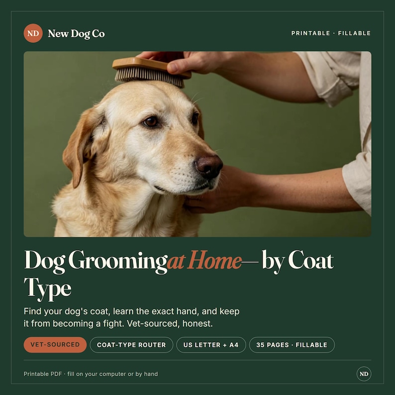 Puede incluir: Una gu&iacute;a digital titulada Dog Grooming at Home&mdash;by Coat Type de New Dog Co. El documento es un PDF imprimible y rellenable que muestra a un perro de pelaje claro siendo cepillado. Incluye consejos veterinarios y consta de 35 p&aacute;ginas.