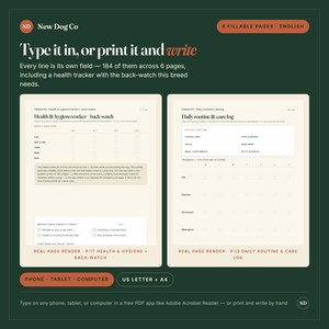 May include: A digital dog care planner with six fillable pages in US Letter and A4 sizes. The document features a health and hygiene tracker and a daily routine log, allowing users to type information on a computer or print and write by hand.