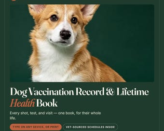 Fillable Dog Health Record Book | Vet-Sourced Vaccination & Visit Log (PDF)