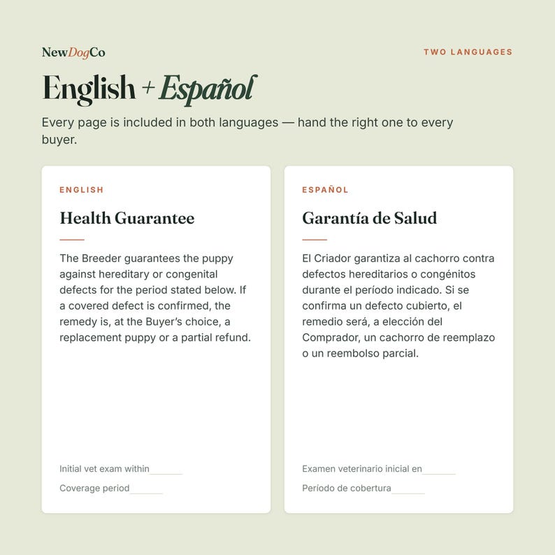 May include: A bilingual document template titled NewDogCo English + Espa&ntilde;ol featuring a health guarantee for puppies. The text is presented in two columns, with English on the left and Spanish on the right, including blank lines for vet exam and coverage period details.