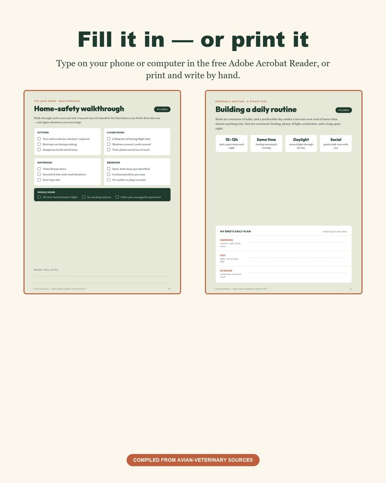 May include: A digital document template with the title Fill it in &mdash; or print it. It features two pages: a Home-safety walkthrough checklist and a Building a daily routine guide for bird care, including sections for morning, day, and evening tasks.