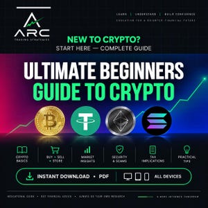 Könnte beinhalten: Ein digitaler Bildungsleitfaden mit dem Titel Ultimate Beginners Guide to Crypto von ARC Trading Strategies. Die Grafik zeigt Symbole für Bitcoin, Tether, Ethereum und Solana sowie Abschnitte zu Grundlagen, Markt und Steuern.