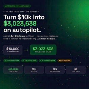 May include: A dark green digital graphic titled ARC TRADING BITCOIN STRATEGY. It displays text claiming to turn $10k into $3,023,638 on autopilot. Includes data boxes for starting amount, final balance, total return, win rate, drawdown, and total trades.