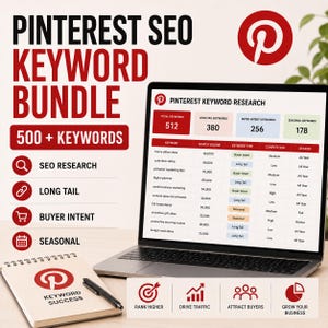 May include: A digital marketing resource titled Pinterest SEO Keyword Bundle featuring a laptop displaying a keyword research spreadsheet with 512 total keywords, alongside a spiral notebook with the Pinterest logo and a black pen on a desk.