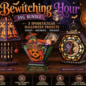Bewitching Hour SVG Bundle | Halloween Paper Craft SVG | Spider Lamp SVG | Pumpkin Treat Basket | Moonlight Clock | Cricut & Silhouette Cut