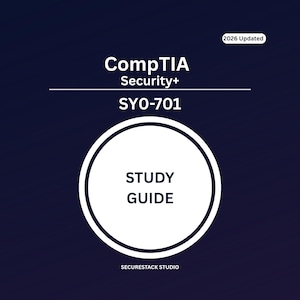 May include: A dark blue study guide cover for the CompTIA Security+ SY0-701 certification. The text reads 2026 Updated, CompTIA Security+, SY0-701, STUDY GUIDE, and SECURESTACK STUDIO. A large white circle frames the words STUDY GUIDE.