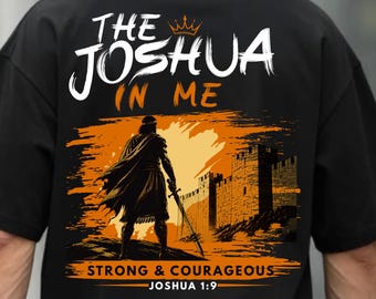 Das Joshua-in-mir-T-Shirt | Stark & Mutig – Christliches T-Shirt nach Joshua 1,9