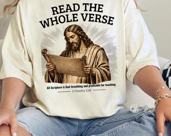 „Lies den ganzen Vers“-Shirt, 2 Timotheus 3,16, christliches T-Shirt, stückgefärbte Baumwolle, christliches Meme-Shirt