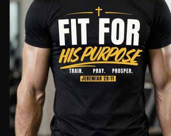 Fit For His Purpose T-Shirt | Christian Faith Workout Tee, Jeremiah 29:11