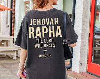 T-Shirt „Jehova Rapha – Der Herr, der heilt“ | 2. Mose 15,26, Christliches Glaubens-T-Shirt