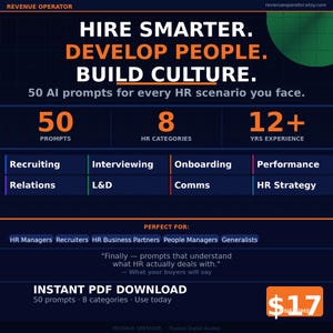 Könnte beinhalten: Dunkelblaue Grafik mit weißem und orangefarbenem Text, der HR-Ressourcen bewirbt. Das Bild zeigt 50 KI-Prompts, 8 HR-Kategorien und über 12 Jahre Erfahrung. Enthält den Text "Hire Smarter. Develop People. Build Culture."
