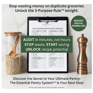 May include: A black clipboard holding The 3-Purpose Pantry Audit Checklist, flanked by a glass jar with a wooden scoop containing grains and a copper pepper mill. Text reads: Stop wasting money on duplicate groceries. Unlock the 3-Purpose Rule tonight.