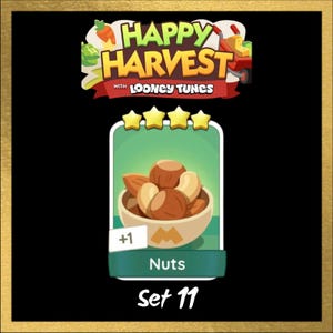 Op de afbeelding: Een digitale spelkaart getiteld Happy Harvest with Looney Tunes met een kom gemengde noten. De kaart toont vier gele sterren bovenaan, een wit vakje met de tekst +1 en het woord Nuts onderaan. De tekst Set 11 staat onder de kaart.