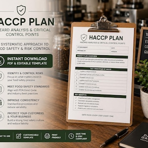 May include: A wooden clipboard displays a HACCP plan, detailing hazard analysis and critical control points for food safety. The document includes key benefits and the text "SAFE FOOD. EVERY STEP. EVERY TIME."