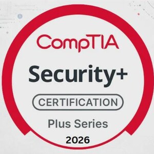May include: A graphic featuring the CompTIA Security+ Certification logo. The logo is a red circle with the words "CompTIA Security+" in black and red. Below the text is "CERTIFICATION" in a gray box, and "Plus Series 2026" below that.