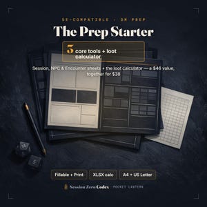 Puede incluir: Una colección de hojas de planificación para juegos de mesa titulada The Prep Starter, con 3 herramientas principales y una calculadora de botín. Incluye hojas de sesión, PNJ y encuentros, un lápiz, dos dados poliédricos y una hoja cuadriculada. Texto: 5E-Compatible, DM Prep, Fillable + Print, XLSX calc, A4 + US Letter, Session Zero Codex Pocket Lantern.