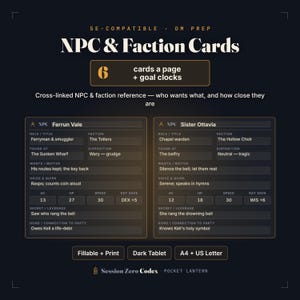May include: A digital reference sheet titled NPC & Faction Cards, 5E-compatible for DM prep. It features two sample cards for Ferrun Vale and Sister Ottavia, detailing roles, factions, motives, and stats. The layout includes six cards per page, fillable and printable options, and supports A4 and US Letter formats.