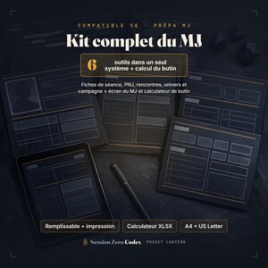 May include: A digital and printable tabletop role-playing game master kit featuring dark-themed character sheets, encounter trackers, and campaign planners. Includes a loot calculator, session notes, and NPC logs with text reading Kit complet du MJ.