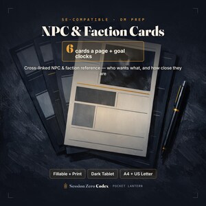 Może przedstawiać: Zestaw kart NPC i frakcji do przygotowania mistrza gry kompatybilny z 5E. Karty mają ciemny design z czarnym długopisem, zawierają tekst: 6 cards a page + goal clocks, Cross-linked NPC & faction reference, Fillable + Print, Dark Tablet, A4 + US Letter.