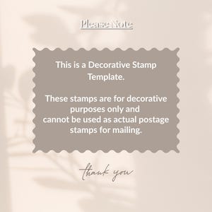 K&ouml;nnte beinhalten: Eine rechteckige taupefarbene Grafik mit gewellten R&auml;ndern, die den wei&szlig;en Text enth&auml;lt: Please Note, This is a Decorative Stamp Template. These stamps are for decorative purposes only and cannot be used as actual postage stamps for mailing. thank you.