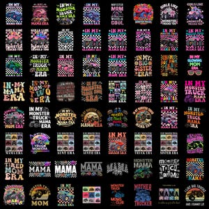 Könnte beinhalten: Eine Sammlung von Grafikdesigns mit Monstertrucks, Karomustern und Blumenmotiven mit Texten wie In My Monster Truck Mama Era, Girls Like Monster Trucks Too und verschiedenen familienbezogenen Slogans auf schwarzem Hintergrund.