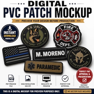 May include: A digital PVC patch mockup featuring various designs including a K9 unit badge, a fire department emblem, a thin blue line flag, a name tag reading M. MORENO, a paramedic patch, and a tactical spartan helmet emblem on a white background.
