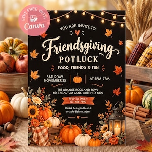 May include: A black Friendsgiving potluck invitation card featuring string lights, autumn leaves, sunflowers, and pumpkins. Text includes: You are invite to Friendsgiving Potluck, Food, Friends & Fun, Saturday November 25, 5PM-7PM, The Orange Rock and Bowl, 654 The Autum Lane, Austin TX 8890, RSVP to Emily: 123-456-7890, Please bring a dessert or side dish to share.