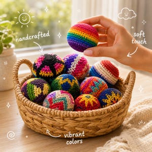 May include: A selection of handcrafted crochet balls in a wicker basket. One ball, held up, shows a rainbow pattern. The basket contains balls with diverse geometric designs and bright colours. The image text says "soft touch" and "vibrant colours".