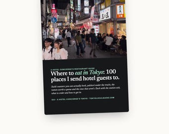 Tokyo Restaurant Guide PDF, 100 Places: Sushi, Ramen, Yakitori with Exits & What to Order, Japan Travel Planner