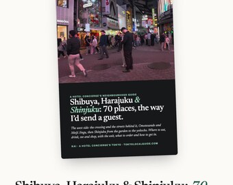 Shibuya, Harajuku and Shinjuku Guide PDF, 70 Places to Eat, Drink and Shop with Station Exits, Japan Travel Planner