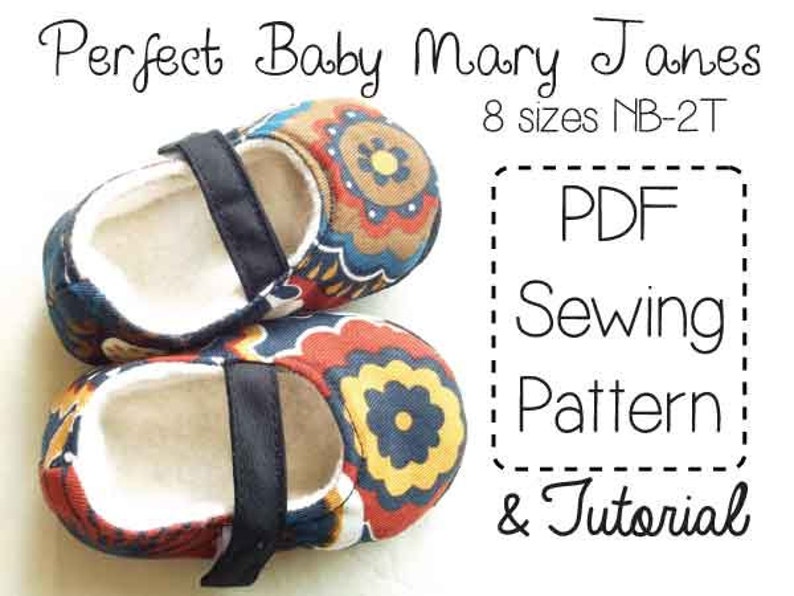 Perfect Baby Mary Janes PDF Sewing Pattern Tutorial Sizes NB-2T image 1