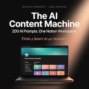 Puede incluir: Una laptop muestra "The AI Content Machine" con el texto "200 AI Prompts. One Notion Workspace." La interfaz presenta iconos y categorías. La imagen está sobre un fondo oscuro con un haz de luz. El texto dice "From 4 hours to 40 minutes."