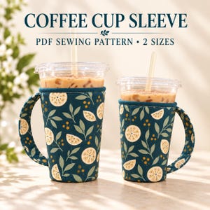 May include: Two coffee cup sleeves with handles, featuring a dark teal fabric with a pattern of light yellow citrus slices and green leaves. The text reads COFFEE CUP SLEEVE PDF SEWING PATTERN 2 SIZES. The sleeves are wrapped around clear plastic cups.