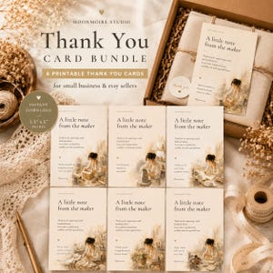 Op de afbeelding: Een bundel van zes afdrukbare "Thank You" kaarten voor kleine bedrijven en Etsy-verkopers. De kaarten zijn beige met de tekst "A little note from the maker" en bevatten een illustratie. De bundel bevat een kaart in een doos en een "thank you" sticker.