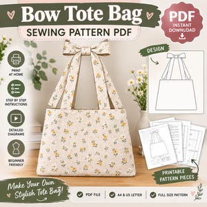 Könnte beinhalten: Eine beige Tragetasche mit einem kleinen gelb-grünen Blumenmuster und zwei langen Henkeln, die oben zu einer Schleife gebunden sind. Das Bild enthält Text wie Bow Tote Bag, Sewing Pattern PDF, Print at Home und Printable Pattern Pieces.