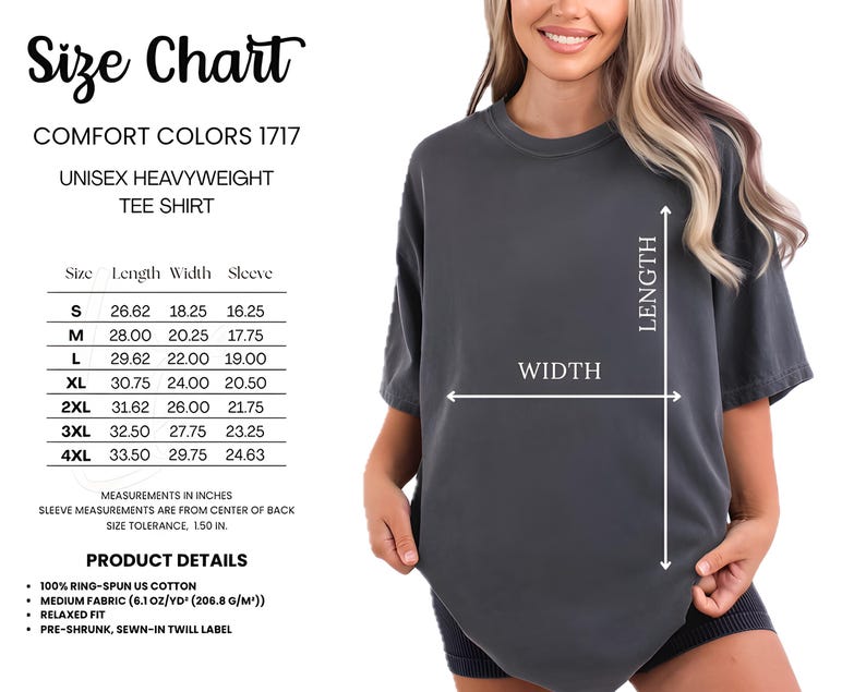 May include: A size chart for a Comfort Colors 1717 unisex heavyweight tee shirt. The chart shows measurements in inches for sizes S through 4XL, including length, width, and sleeve dimensions. The shirt is dark gray and has a relaxed fit.