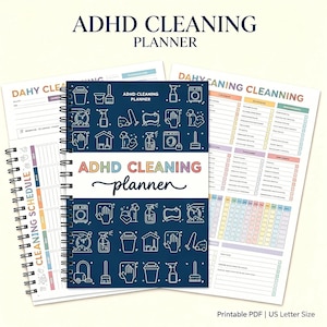 May include: A spiral-bound ADHD Cleaning Planner with a navy blue cover featuring cleaning icons. The planner includes pages for scheduling and checklists. The title "ADHD Cleaning Planner" is displayed in colorful lettering. The image also includes the text "Printable PDF | US Letter Size."