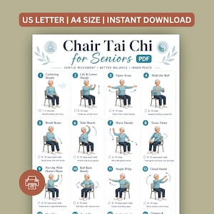 May include: A printable PDF guide titled "Chair Tai Chi for Seniors" with 16 illustrated exercises. The guide includes instructions for gentle movements, balance, and inner peace. The top banner reads "US LETTER | A4 SIZE | INSTANT DOWNLOAD".