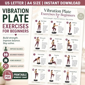 May include: A printable workout chart titled Vibration Plate Exercises for Beginners, featuring twelve numbered illustrations of exercises like basic stands, squats, and lunges. The document includes text instructions, icons for home workouts, and balance benefits.