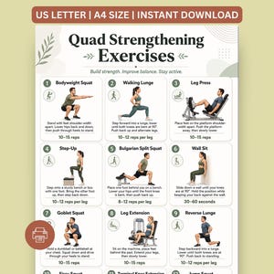 May include: A digital exercise chart titled Quad Strengthening Exercises featuring twelve numbered illustrations of individuals performing various leg workouts including squats, lunges, and leg presses with instructional text for each movement.