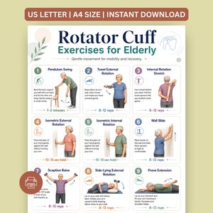 May include: A digital instructional poster titled Rotator Cuff Exercises for Elderly, featuring nine numbered illustrations of physical therapy movements. The chart includes text for US Letter and A4 size, instant download, and specific exercise instructions.