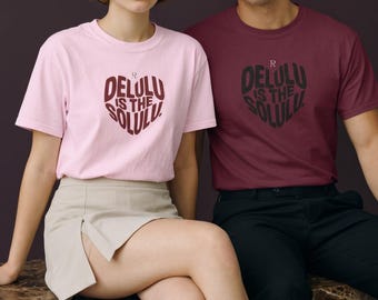 Delulu Is The Solulu Shirt, Gen Z Meme T-Shirt, Viral Quote Apparel