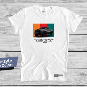 RAM TRX T-shirt TRX, Ram, t-shirt de camion t-shirt de camion cadeaux d&#39;amant de camion pour lui hellcat T-rex camionnette hors route