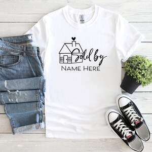 Sold By Name | Real Estate t-shirt | Realtor | Women | Custom T-shirt | Real Estate Agent